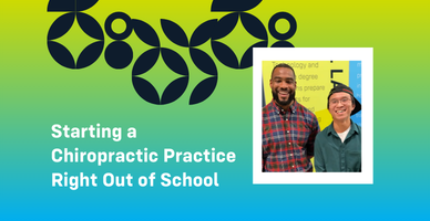 Starting a Chiropractic Practice Right Out of School